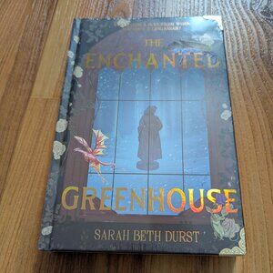 The Bookish Box & Shop edition of The Enchanted Greenhouse by Sarah Beth Durst